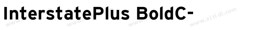 InterstatePlus BoldC字体转换